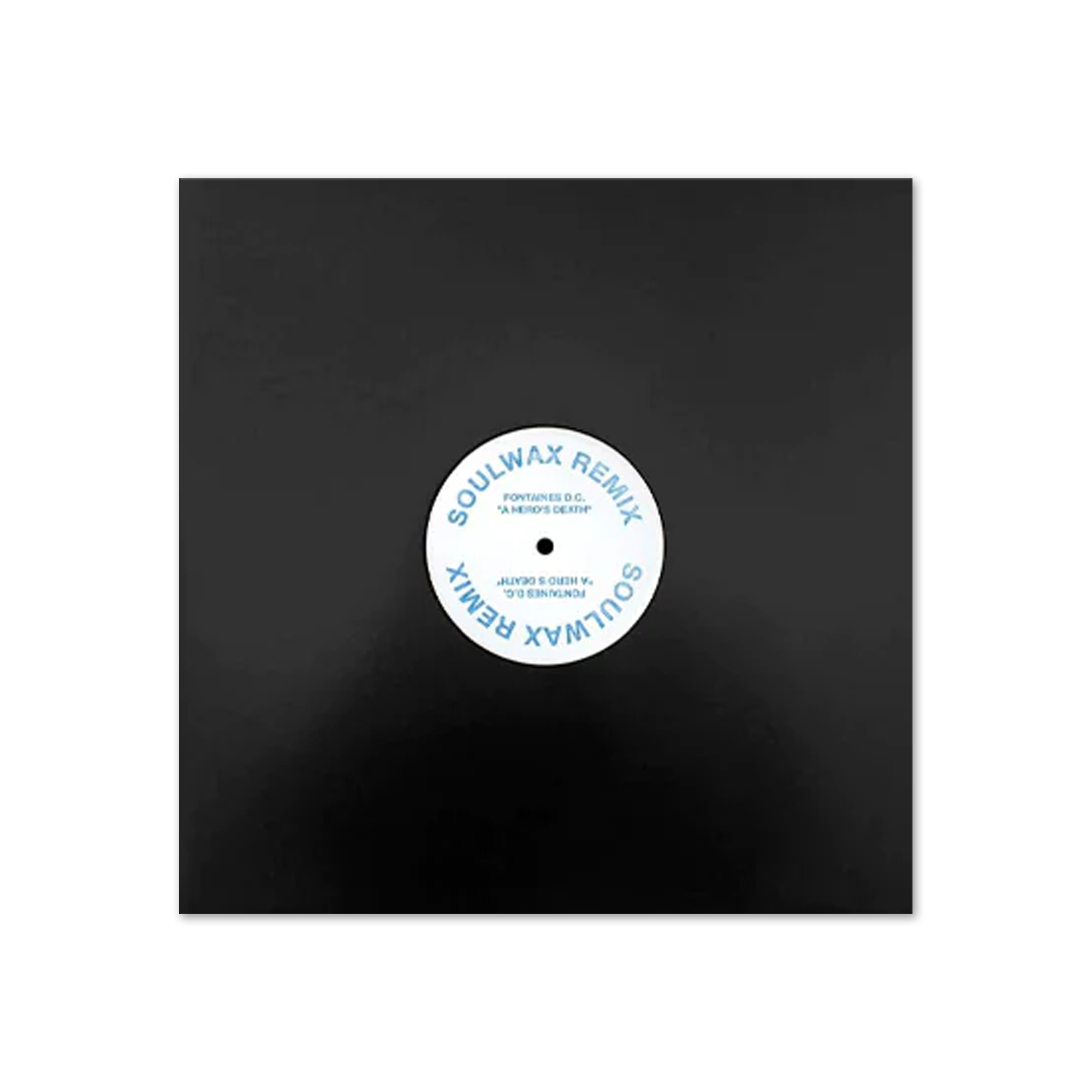 A Hero's Death Soulwax Remix Vinyl 12" | Official Store | Fontaines DC (US)